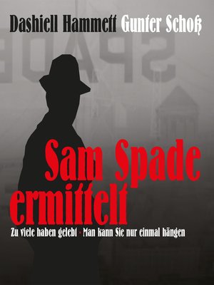 cover image of Dashiell Hammett--Sam Spade ermittelt